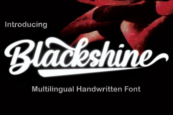 Blackshine: The Script Font That Elevates Campaign Visuals with Style and Clarity