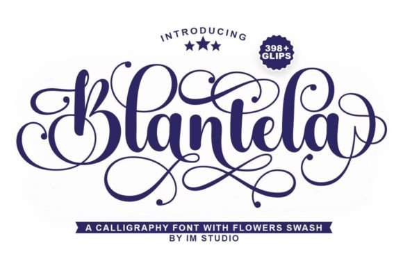 Blantela: A Refined Script Font for Romantic and Elegant Branding