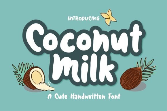 Coconut Milk Font: A Playful Script for Lifestyle Blogs and Digital Publications