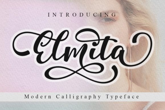 Elmita Font: A Web Designer’s Review of This Modern Calligraphy Typeface