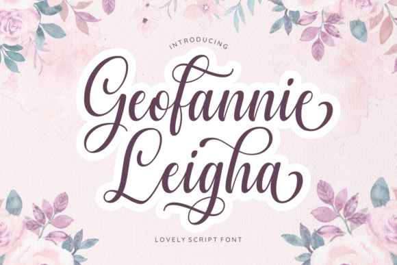 Geofanny Leigha: A Chic Script Font That Elevates Brand Identity