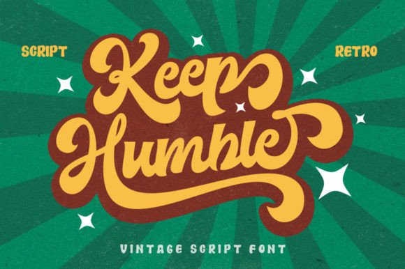 Keep Humble Font: A Retro Script That Elevates Your Brand Identity